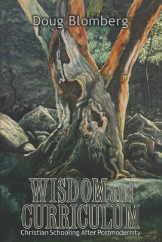 Wisdom and Curriculum