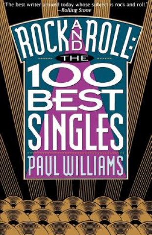 Rock and Roll the 100 Best Singles