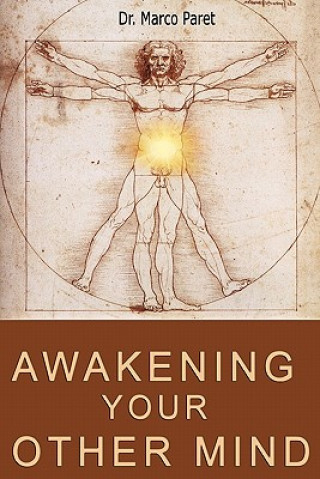 Awakening Your Other Mind