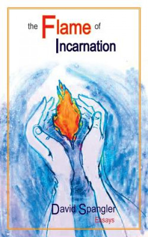 Flame of Incarnation