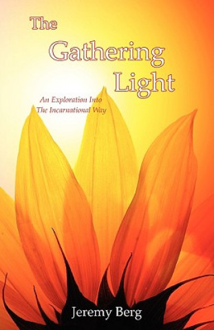 Gathering Light