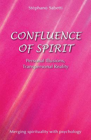 Confluence of Spirit