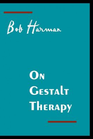On Gestalt Therapy