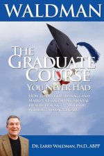 Graduate Course You Never Had