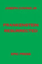 Frankenstein Resurrected