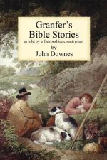 Granfer's Bible Stories