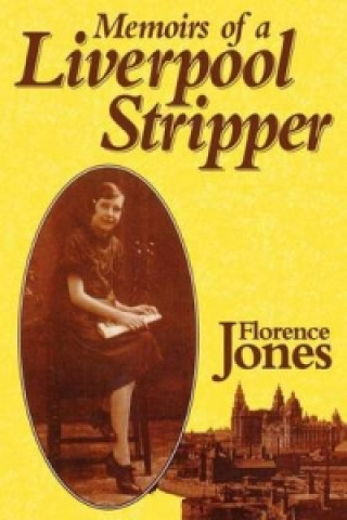 Memoirs of a Liverpool Stripper