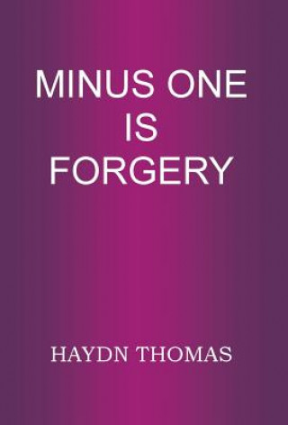 Minus One is Forgery