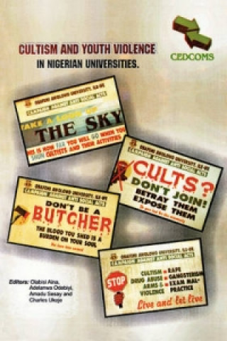 Cultism and Youth Violence in Nigerian Universities