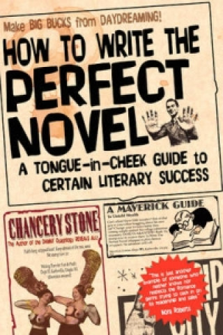 How to Write the Perfect Novel