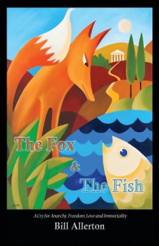 Fox & The Fish