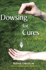 Dowsing for Cures