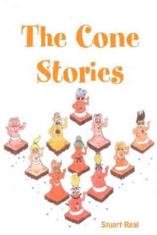 Cone Stories (The Cone Stories Stuart Real)()