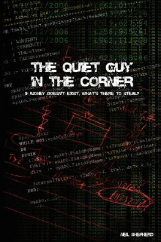 Quiet Guy In The Corner