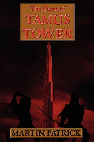 Dawn of Tamus Tower