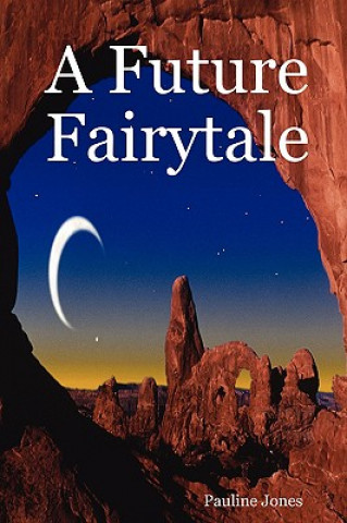 Future Fairytale