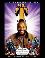 Mr. T: Limited Advance Edition Graphic Novel