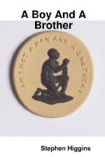 Boy And A Brother