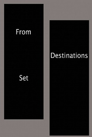 From Destinations Set