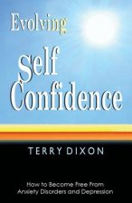 Evolving Self Confidence