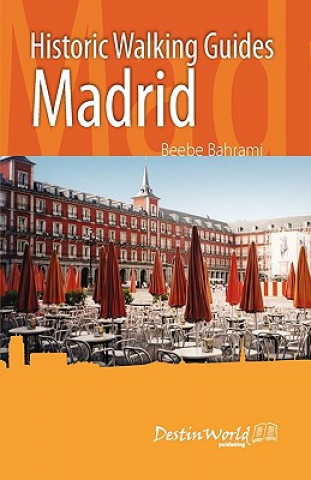 Historic Walking Guides Madrid