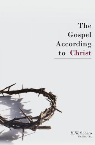 Gospel According to Christ