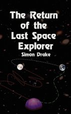 Return of the Last Space Explorer