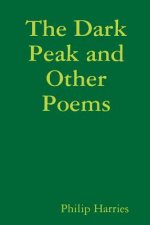 Dark Peak and Other Poems