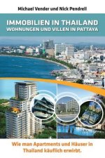 Immobilien in Thailand - Wohnungen Und Villen in Pattaya