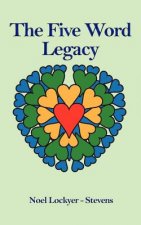 Five Word Legacy
