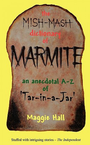 Mish-mash Dictionary of Marmite