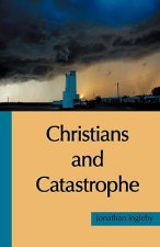 Christians and Catastrophe