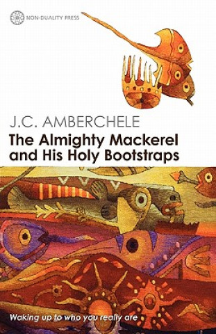 Almighty Mackerel and His Holy Bootstraps