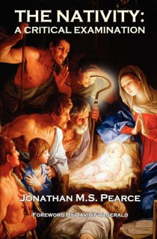 Nativity: A Critical Examination