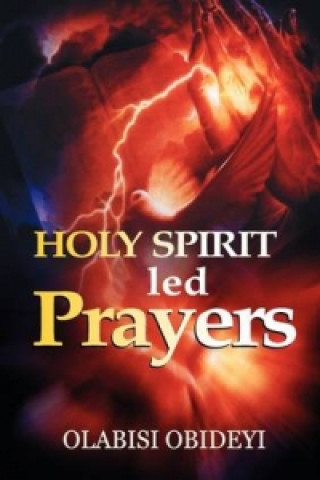 Holy Spirit Led Prayers