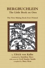 Bergbuchlein, The Little Book on Ores