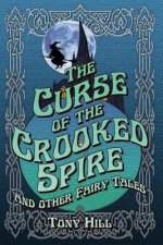 Curse of the Crooked Spire