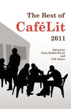 Best of CafeLit 2011