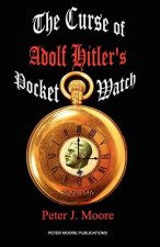 Curse of Adolf Hitler's Pocket Watch