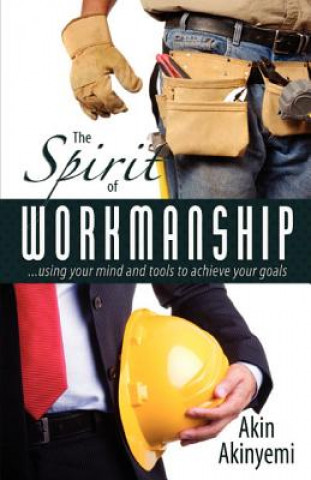 Spirit of Workmanship