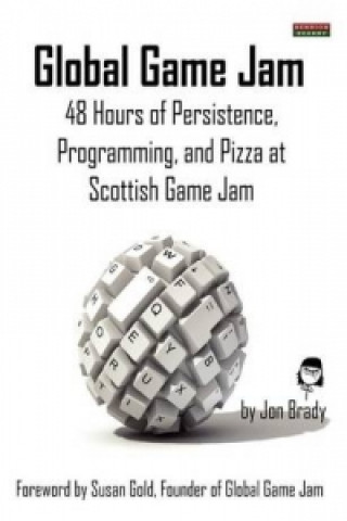 Global Game Jam: 48 Hours of Persistence, Programming, and Pizza at Scottish Game Jam