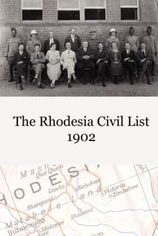 Rhodesia Civil Service List 1902