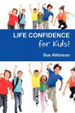 Life-confidence for Kids!