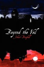 Beyond the Veil