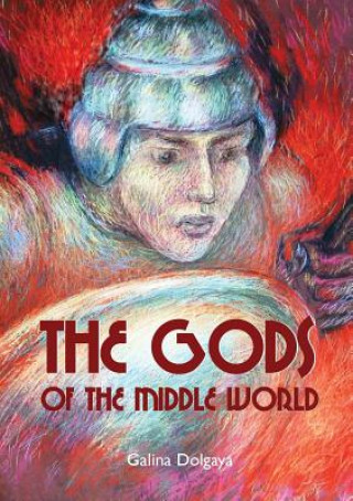 Gods of the Middle World