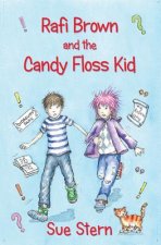 Rafi Brown and the Candy Floss Kid