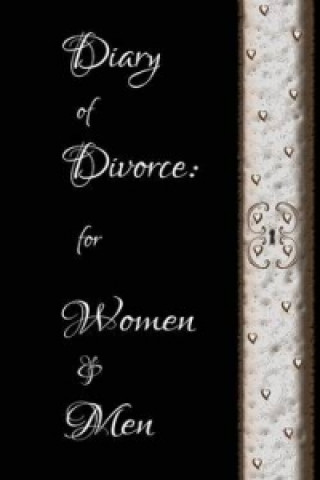 Diary of Divorce: for Women & Men