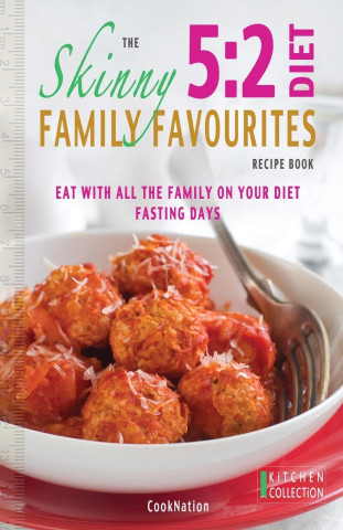 Skinny 5:2 Diet Family Favourites Recipe Book