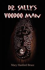 Dr. Sally's Voodoo Man