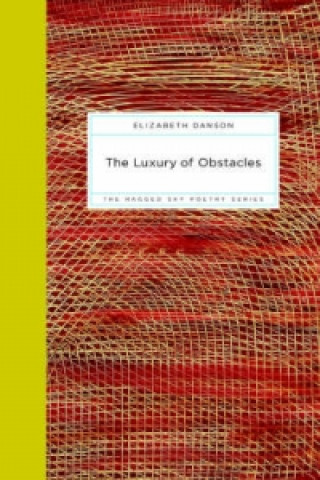 Luxury of Obstacles
